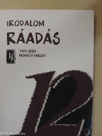 Ráadás az Irodalom 12. évfolyam című tankönyvhöz