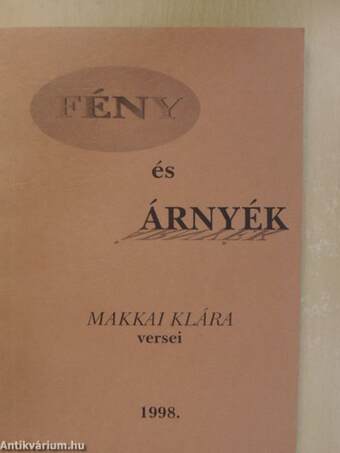 Fény és árnyék (dedikált példány)