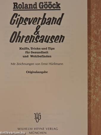 Gipsverband & Ohrensausen