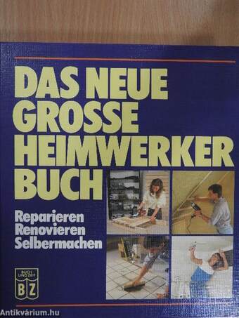 Das neue grosse heimwerker Buch