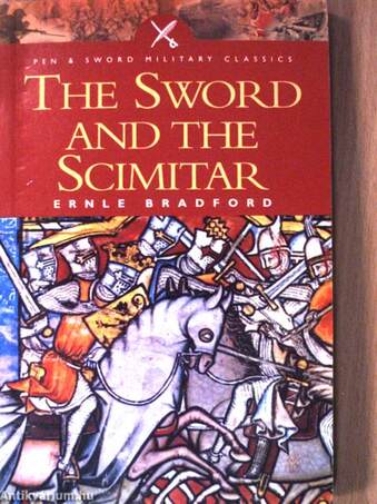 The Sword and the Scimitar