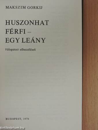 Huszonhat férfi - egy leány