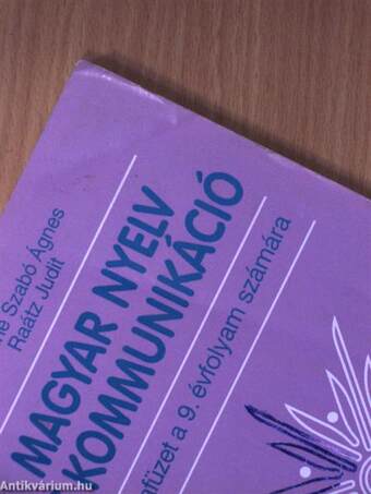 Magyar nyelv és kommunikáció - Munkafüzet a 9. évfolyam számára