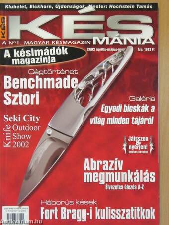 Késmánia Magazin 2003. április-május-június