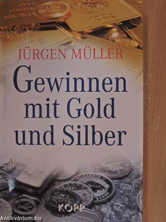 Gewinnen mit Gold und Silber