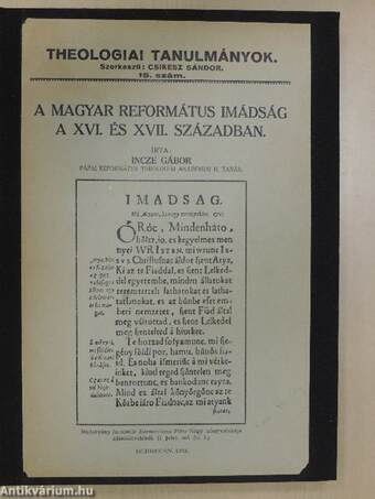 A magyar református imádság a XVI. és XVII. században