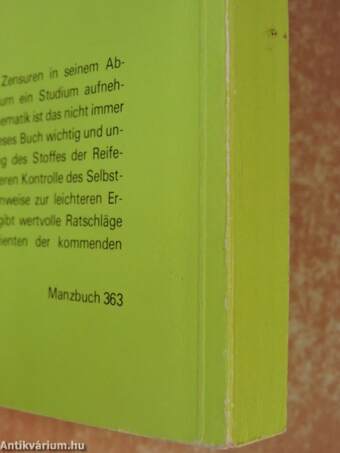 Mathematik Reifeprüfungsaufgaben mit ausführlichen Lösungen 1970-1974 I-II.