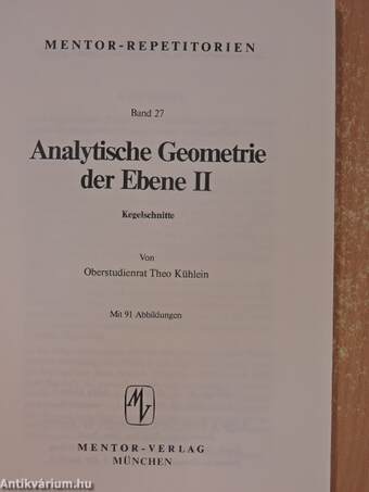 Analytische Geometrie der Ebene II.