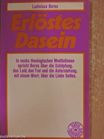 Erlöstes Dasein