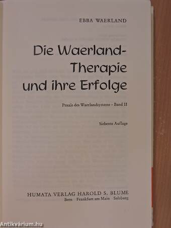 Die Waerland-Therapie und ihre Erfolge II.