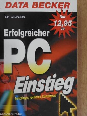 Der erfolgreiche PC-Einstieg