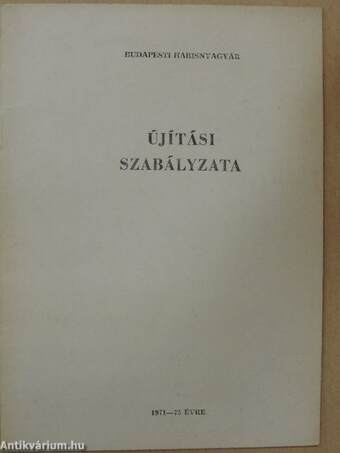 Budapesti Harisnyagyár újítási szabályzata 1971-75 évre