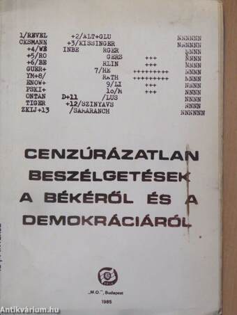 Cenzúrázatlan beszélgetések a békéről és a demokráciáról