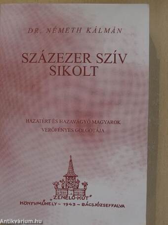 Százezer szív sikolt