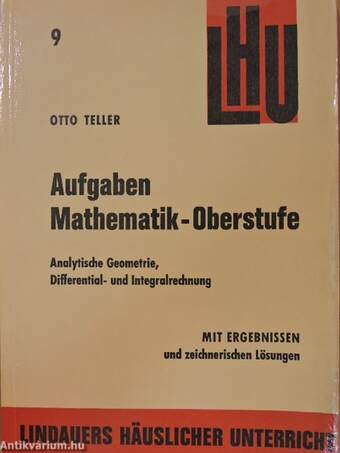 Aufgaben aus der Mathematik-Oberstufe