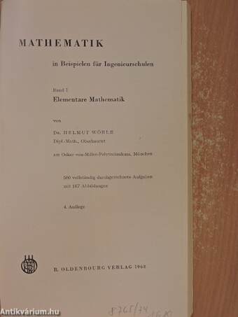 Mathematik in Beispielen für Ingenieurschulen I.