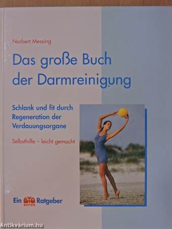 Das große Buch der Darmreinigung