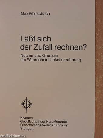 Läßt sich der Zufall rechnen?