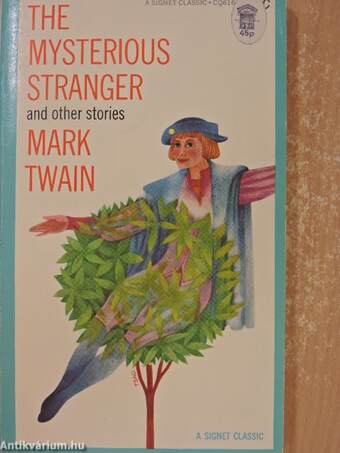 The Mysterious Stranger And Other Stories