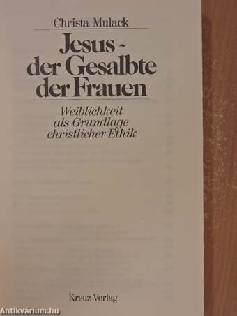 Jesus - der Gesalbte der Frauen