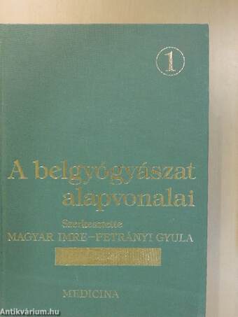 A belgyógyászat alapvonalai 1-3.