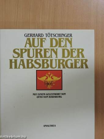 Auf den Spuren der Habsburger