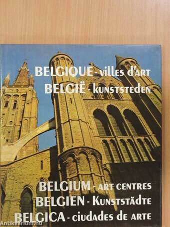 Belgique - villes d'art/België - Kunststeden/Belgium - Art Centres/Belgien - Kunststädte/Belgica - Ciudades de arte