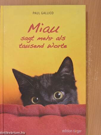 Miau sagt mehr als tausend Worte