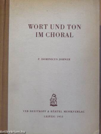 Wort und Ton im Choral