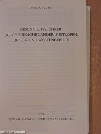 Gesundheitsführer durch Südliche Länder, Subtropen, Tropen und Wüstengebiete