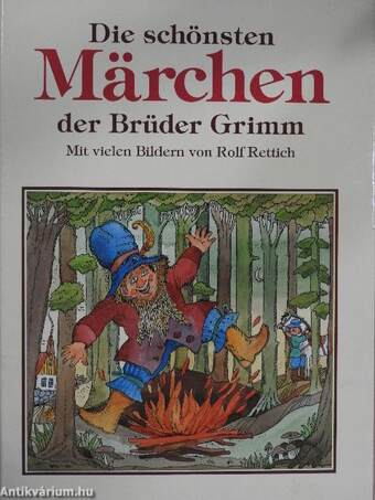 Die schönsten Märchen der Brüder Grimm