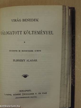 Tinódi Sebestyén válogatott históriás énekei/Faludi Ferencz versei/Verseghy Ferencz válogatott lirai költeményei/Virág Benedek válogatott költeményei/Versek/Válogatott magyar népballadák