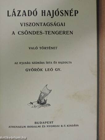 Lázadó hajósnép viszontagságai a Csöndes-tengeren