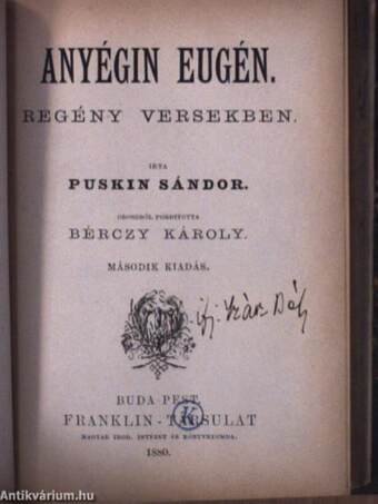 Hernani/Egy kastély az erdőben/Anyégin Eugén/Képeskönyv képek nélkül/A múzsa/Kölcsey Ferencz elbeszélései