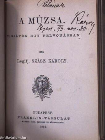 Hernani/Egy kastély az erdőben/Anyégin Eugén/Képeskönyv képek nélkül/A múzsa/Kölcsey Ferencz elbeszélései