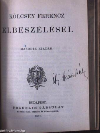 Hernani/Egy kastély az erdőben/Anyégin Eugén/Képeskönyv képek nélkül/A múzsa/Kölcsey Ferencz elbeszélései