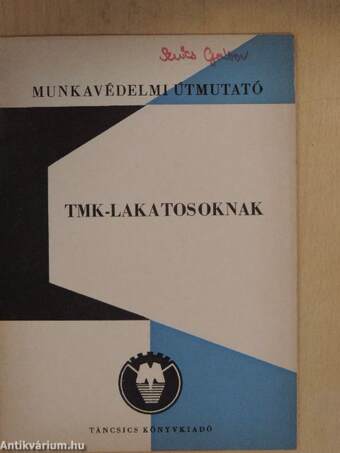 Munkavédelmi útmutató TMK-lakatosoknak