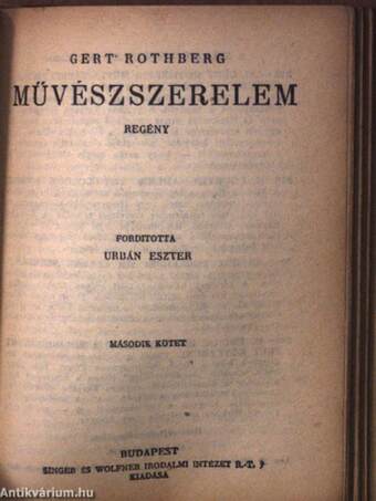 Művészszerelem I-II./Mindent a szerelemért