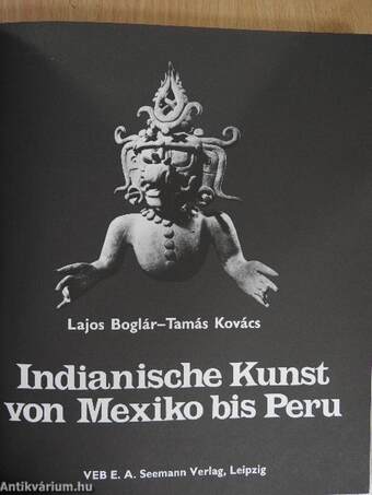 Indianische Kunst von Mexiko bis Peru