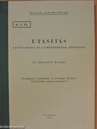 H. 2. sz. utasítás vasúti beton- és vasbetonhidak építésére