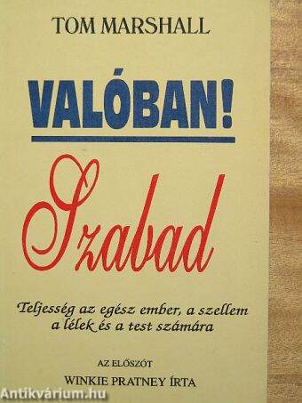 Valóban szabad!