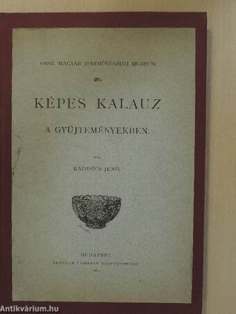 Képes kalauz a gyüjteményekben