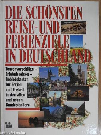 Die schönsten Reise- und Ferienziele in Deutschland