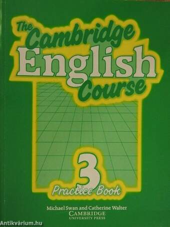 The Cambridge English Course 3. - Practice Book