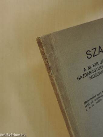 Szabályzat a M. Kir. József Nádor Műszaki és Gazdaságtudományi Egyetem (Műegyetem) műszaki osztályain tartandó szigorlatokról