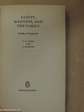 Sanity, Madness, and the Family