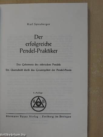 Der erfolgreiche Pendel-Praktiker