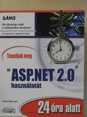 Tanuljuk meg az ASP.NET 2.0 használatát 24 óra alatt