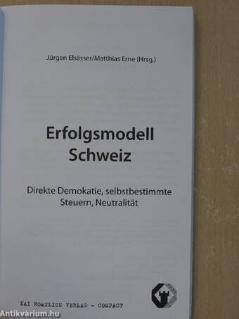 Erfolgsmodell Schweiz