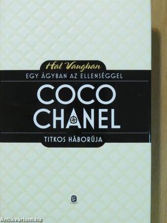 Coco Chanel titkos háborúja